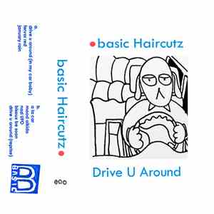 basic Haircutz - Drive U Around