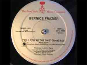 Bernice Frazier - Will You Be The One
