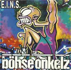 Böhse Onkelz - E.I.N.S.