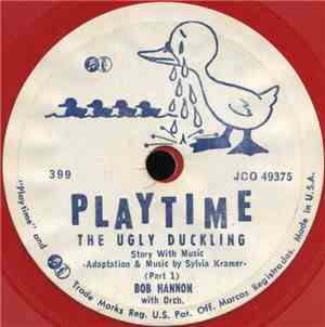 Bob Hannon - The Ugly Duckling