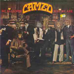 Cameo - We All Know Who We Are