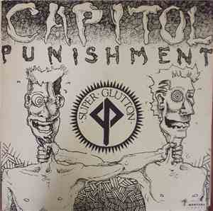 Capitol Punishment - Super Glutton EP