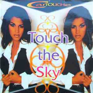 Cartouche - Touch The Sky