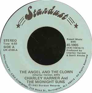 Charley Harmer And The Midnight Suns  - The Angel And The Clown