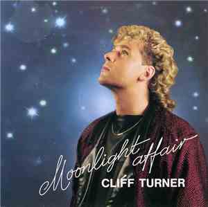 Cliff Turner - Moonlight Affair