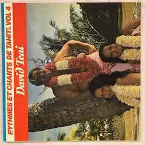 David Teai - Rythmes Et Chants De Tahiti Vol. 4