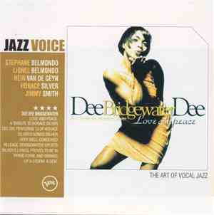 Dee Dee Bridgewater - Love And Peace - A Tribute To Horace Silver