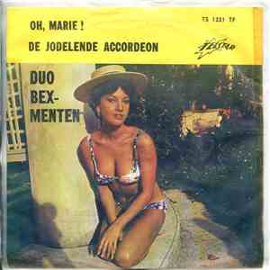 Duo Bex-Menten - Oh, Marie !