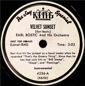 Earl Bostic And His Orchestra - Velvet Sunset / Linger Awhile