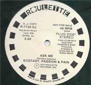 Ecstasy, Passion & Pain - Ask Me