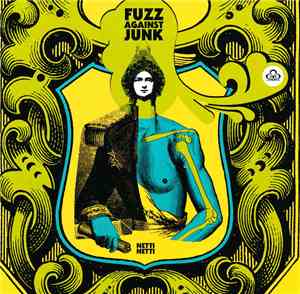 Fuzz Against Junk  - Netti Netti
