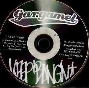 Gargamel - Keep Bang'n EP 2014