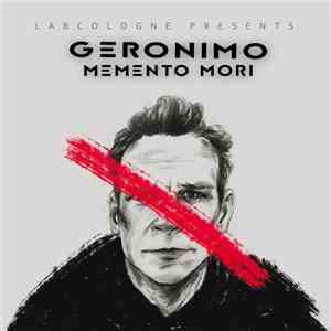 Geronimo  - Memento Mori