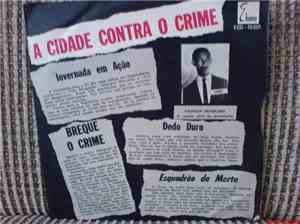 Gerson Moreira - A Cidade Contra O Crime