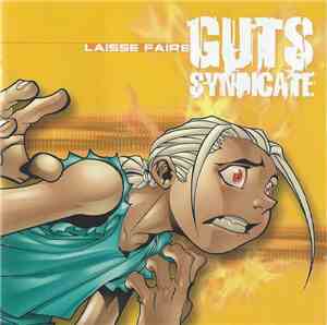 Guts Syndicate - Laisse Faire
