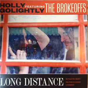 Holly Golightly Featuring The Brokeoffs - Long Distance