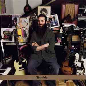 Jamie Saft Trio - Trouble – The Jamie Saft Trio Plays Bob Dylan