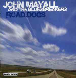 John Mayall And The Bluesbreakers - Road Dogs