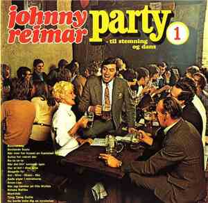 Johnny Reimar - Party 1