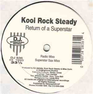 Kool Rock Steady - Return Of A Superstar