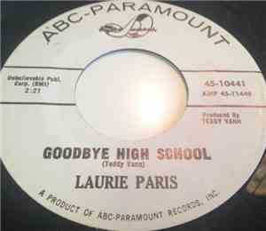 Laurie Paris - Goodbye High School