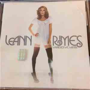 LeAnn Rimes - Whatever We Wanna