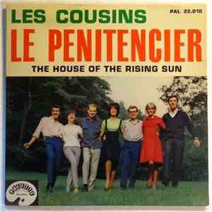 Les Cousins - Le Pénitencier (The House Of The Rising Sun)