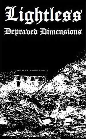 Lightless - Depraved Dimensions