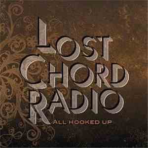 Lost Chord Radio - All Hooked Up