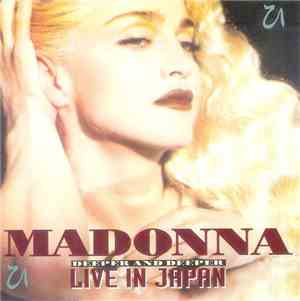 Madonna - Deeper And Deeper: Live In Japan