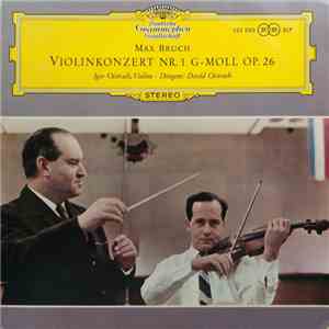 Max Bruch, Igor Oistrach ∙ David Oistrach - Violinkonzert Nr. 1 G-moll Op.  ...