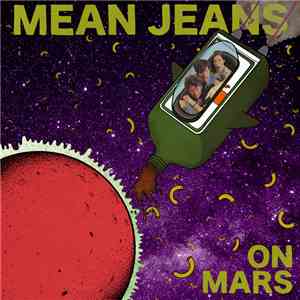 Mean Jeans - On Mars