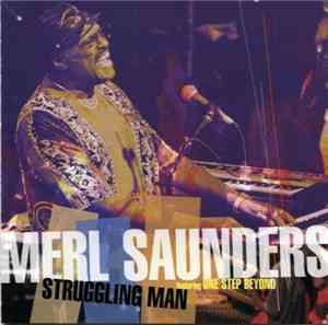 Merl Saunders, One Step Beyond - Struggling Man