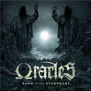 Oracles  - Dawn Of The Sycophant