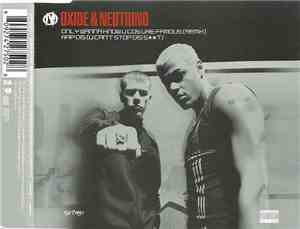 Oxide & Neutrino - Only Wanna Know U Cos Ure Famous (Remix) / Rap Dis (U Ca ...