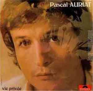 Pascal Auriat - Vie Privée