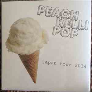 Peach Kelli Pop - Japan Tour 2014
