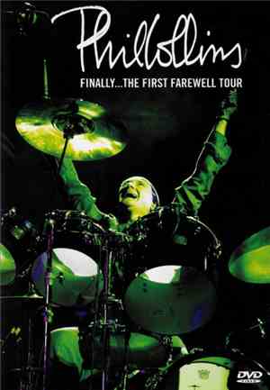 Phil Collins - Finally... The First Farewell Tour