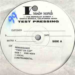 Renaissance  - Twist Da Cap / Flyz In The Attic