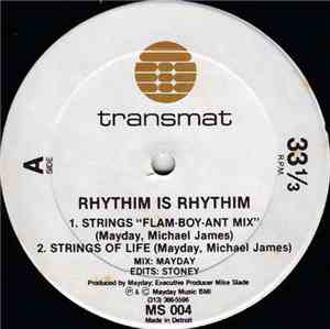 Rhythim Is Rhythim - Strings Of Life