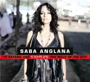 Saba Anglana - Ye Katama Hod - The Belly Of The City