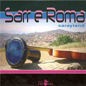 Sarr E Roma - Sarayland