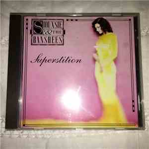 Siouxsie & The Banshees - Superstition