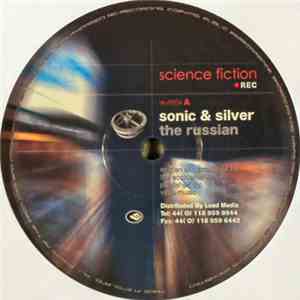 Sonic & Silver / Silver  - The Russian / Crashmaster
