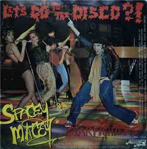 Spacey Macey And The Starfighters  - Let's Go To The Disco?!