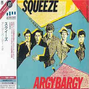 Squeeze  - Argybargy