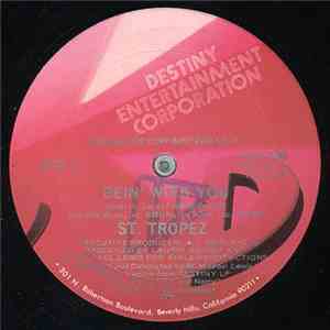 St. Tropez - Bein' With You