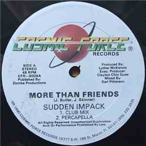 Sudden Impack - More Than Friends