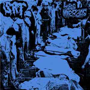 SxRxT / Los Mierdas  - SxRxT ​/​ Los Mierdas