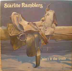 The New Starlite Ramblers - Ain't It The Truth
